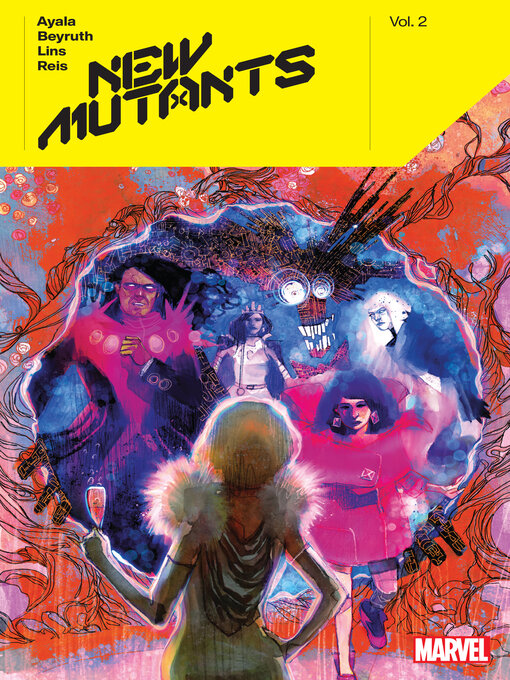 Title details for New Mutants By Vita Ayala, Volume 2 by Vita Ayala - Available